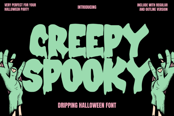 Creepy Spooky: A Dripping Halloween Display Font for Digital Design